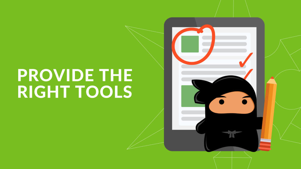 Graphic with text, Provide The Right Tools