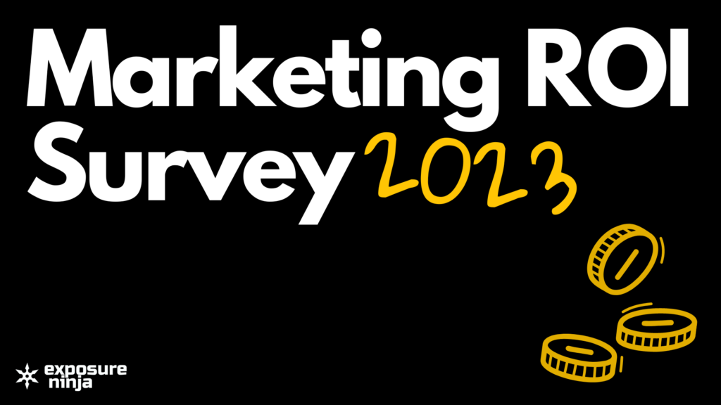 Why 65% Of Businesses Aren’t Getting an ROI from Digital Marketing (Here’s How to Improve Your Marketing)
