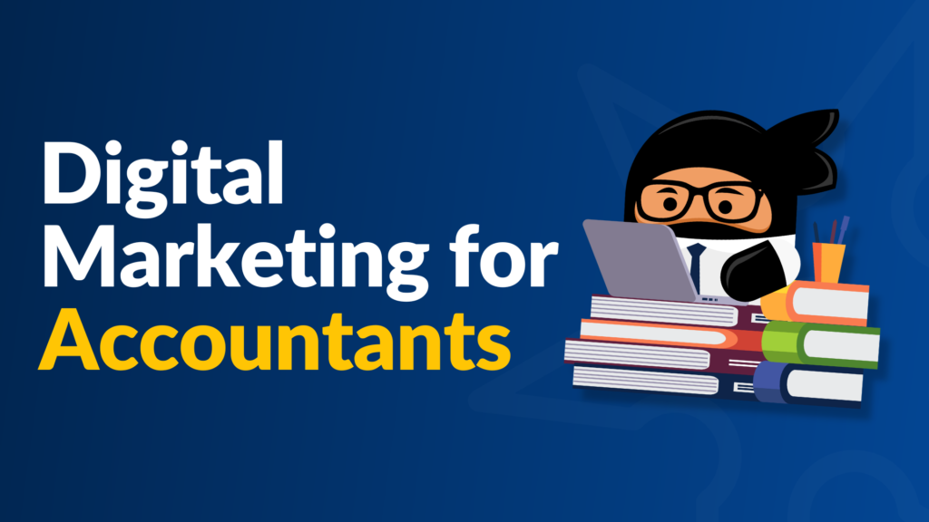 5 Digital Marketing Strategies for Accountants