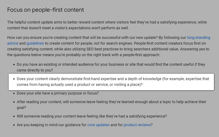 Screenshot of the question, "Does your content clearly demonstrate first-hand expertise and a depth of knowledge (for example, expertise that comes from having actually used a product or service, or visiting a place)?".