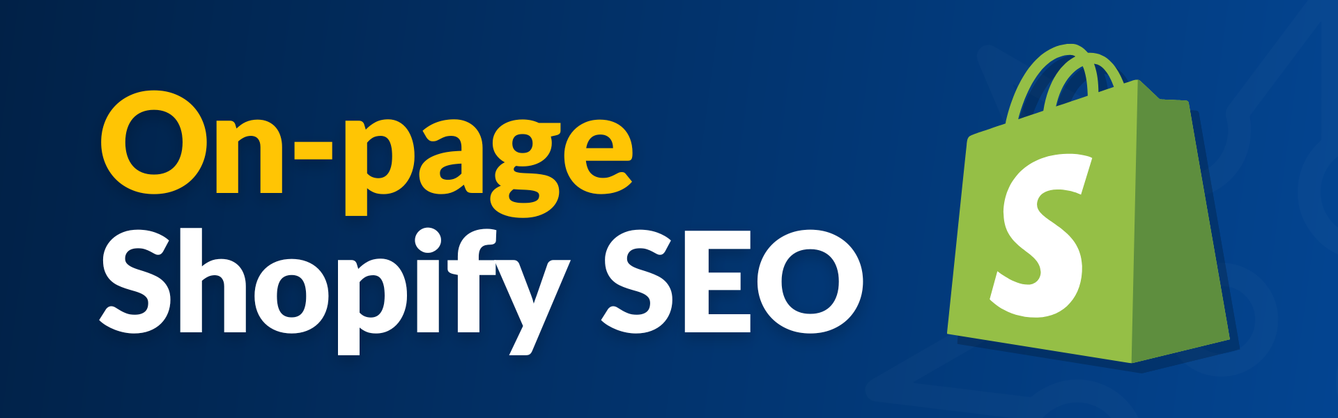 Text reads: On-page Shopify SEO