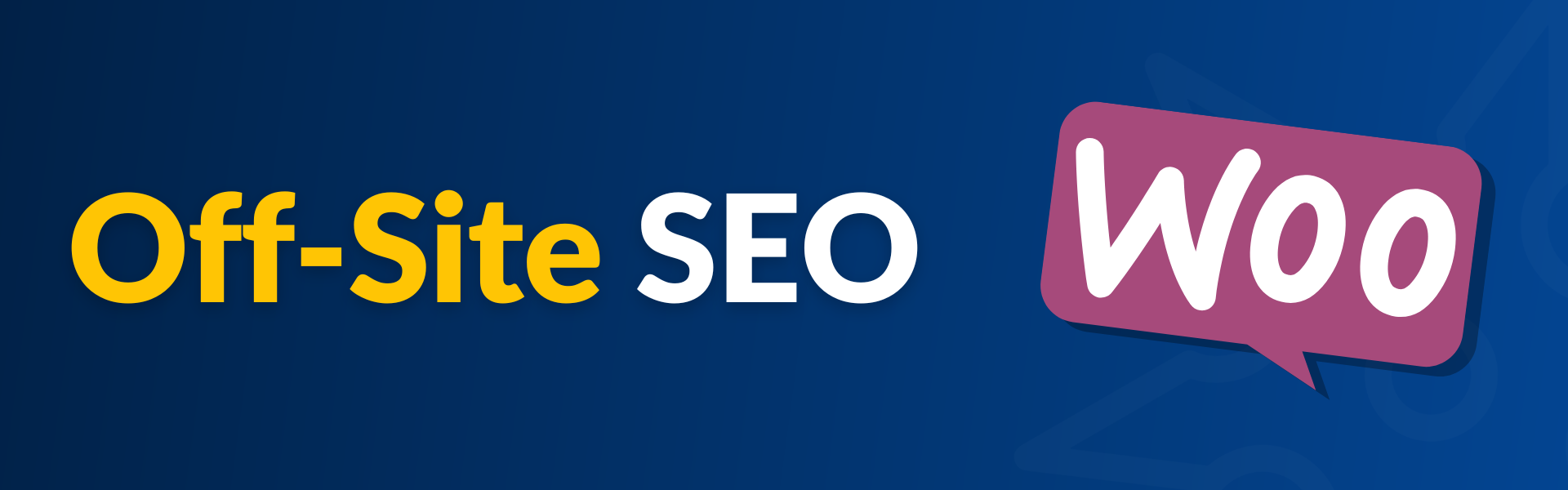 Text reads: off-site SEO