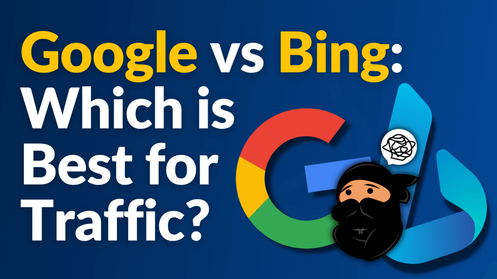 Google vs Bing: Which Is Best for Traffic in 2023?