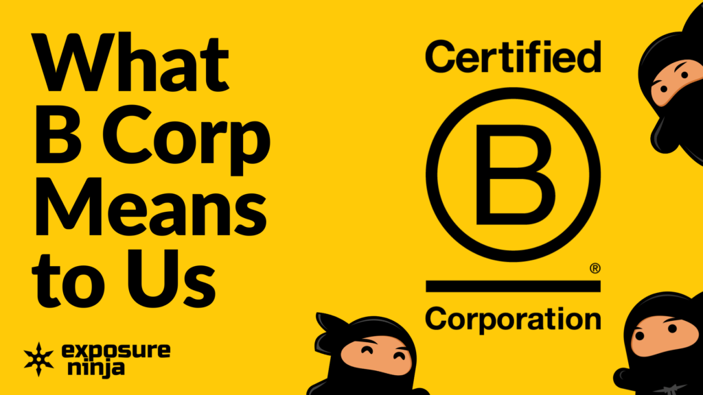 What B Corp Means to Us