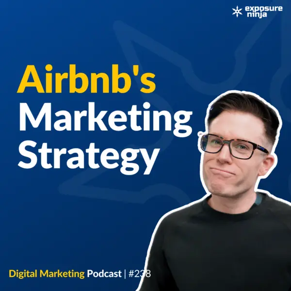 #238: airbnb — From $40 Cereal Boxes to $47 Billion Travel Unicorn