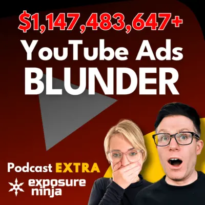 YouTube Ads Scandal…and More Marketing News (Extra #018)