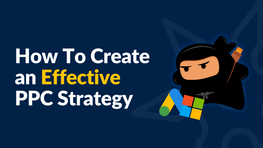 How To Create a PPC Strategy