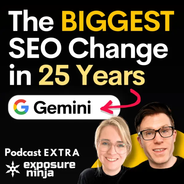 Google Gemini – The Biggest SEO Disruption in 25 Years (Extra #29)
